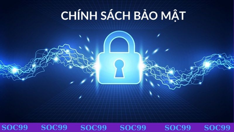 Vài nét xoay quanh về chính sách bảo mật